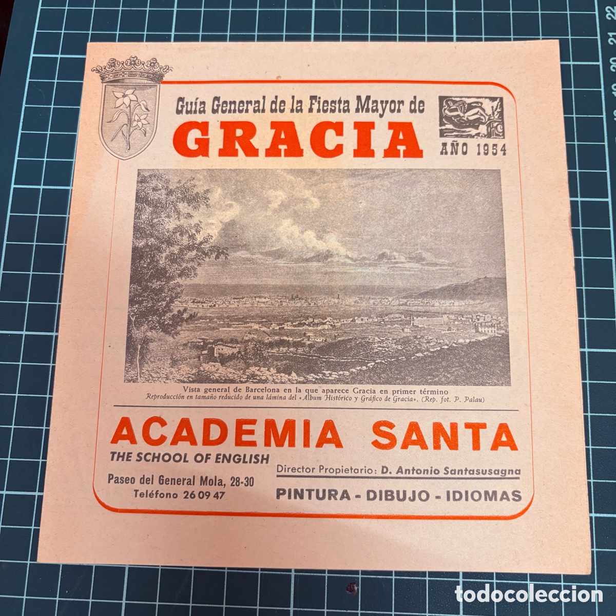 Folletos de turismo: Gu&iacute;a general de la fiesta Mayor de gracia 1954 Barcelona