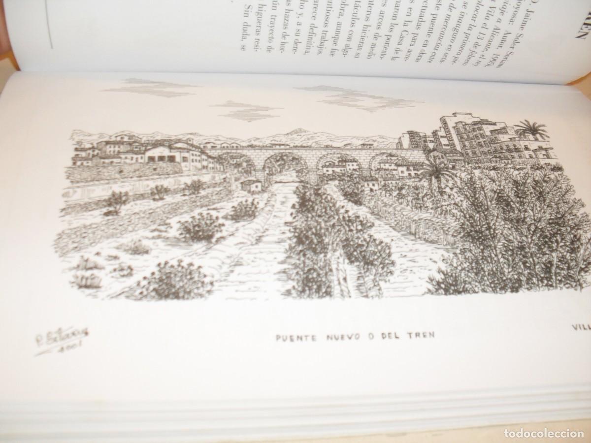 Folletos de turismo: ATENCION VILEROS(VILLAJOYOSA)BELLA LAMINA:PUENTE NUEVO O DEL TREN,DEL LIBRO VILLAJOYOSA,2008