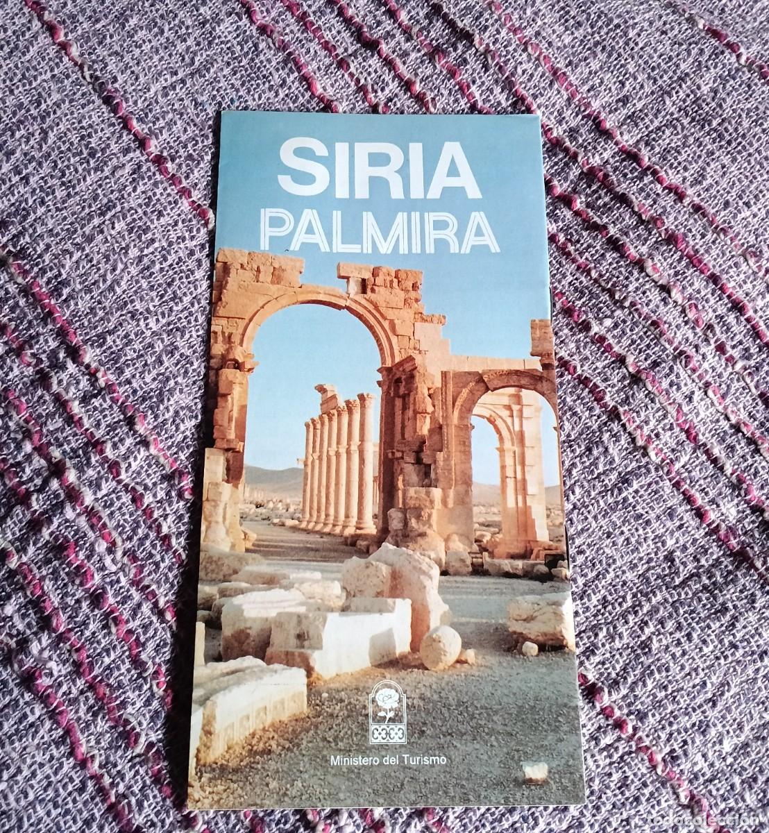 Folletos de turismo: Folleto de turismo. Ruinas de Palmira. Siria.