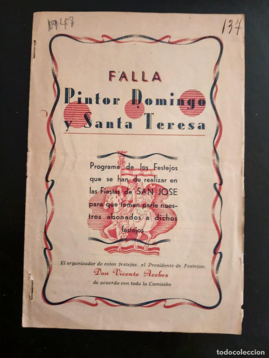 Folletos de turismo: LLIBRET DE LA FALLA PINTOR DOMINGO - SANTA TERESA - VALENCIA 1947