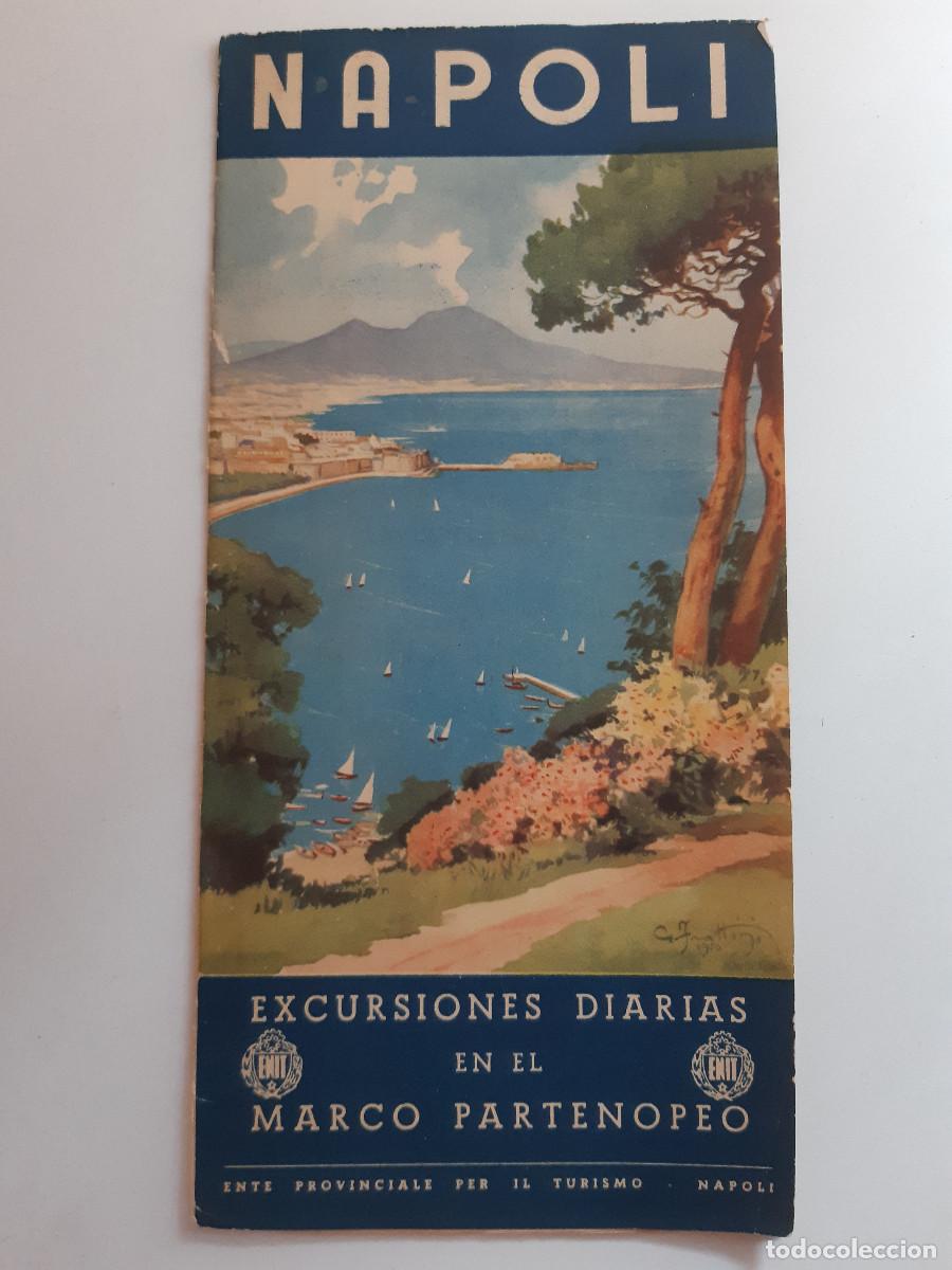 Folletos de turismo: NAPOLES POMPEYA EXCURSIONES DIARIAS MARCO PARTENOPEO TURISMO DESPLEGABLE FOLLETO PUBLICIDAD