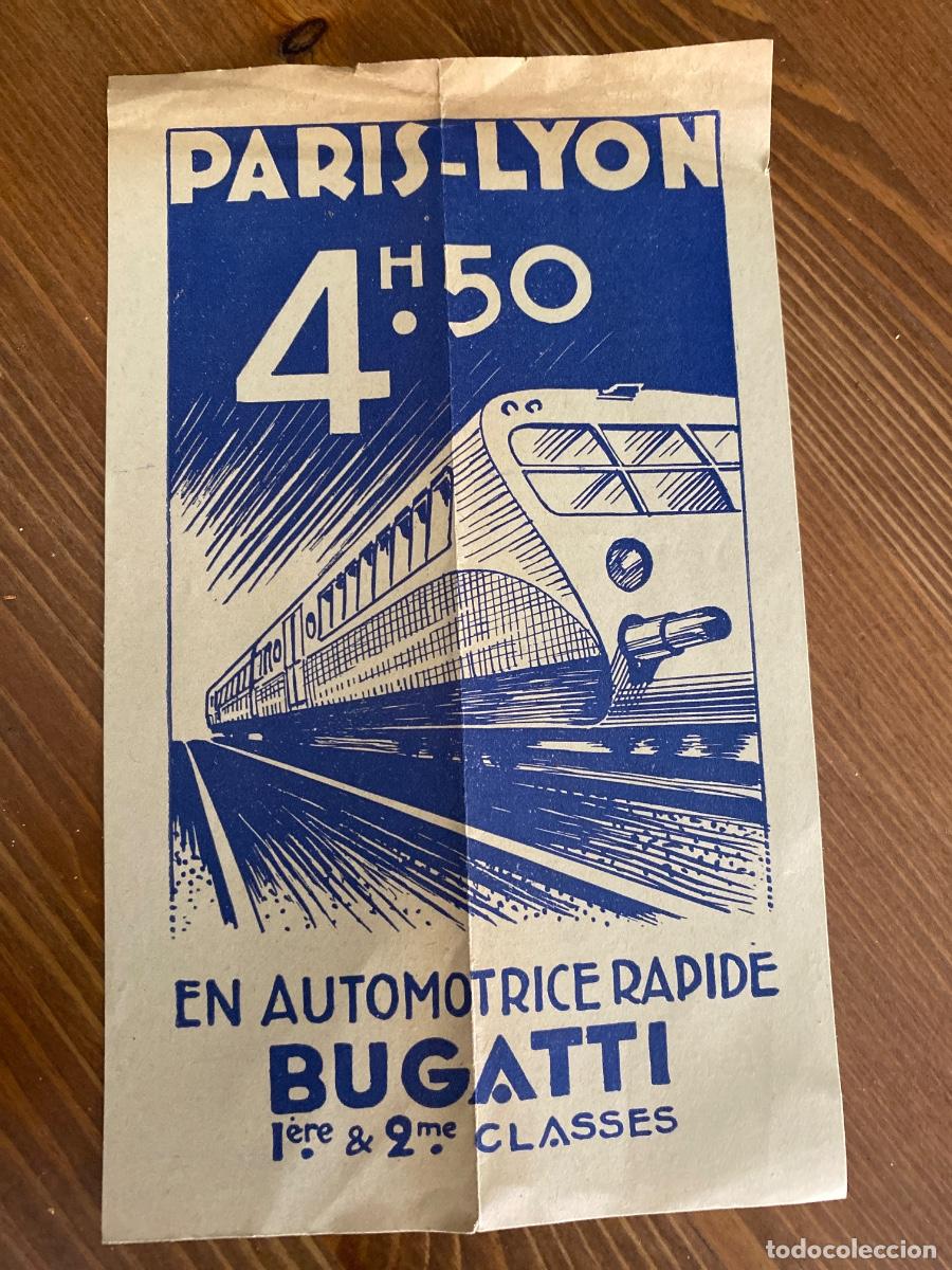 Folletos de turismo: PARIS LYON 4:50H AUTOMOTRICE RAPIDE BUGATTI 1ERE & 2ME CLASSES 1935