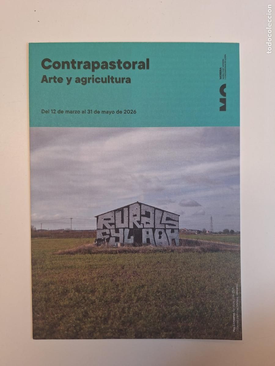 Brochures de tourisme: Folleto exposici&oacute;n Contrapastoral Arte y agricultura MORERA Museu d'Art Modern i Contemporani L&eacute;rida