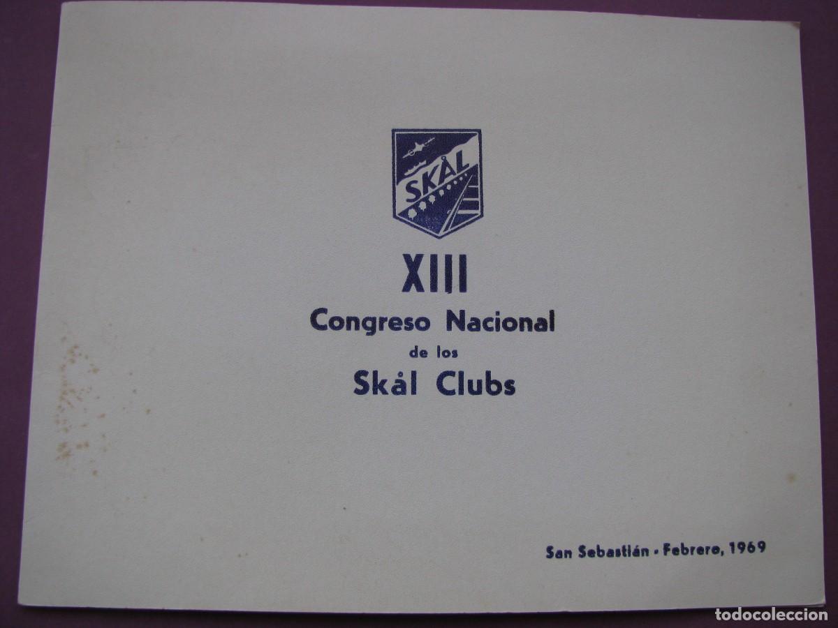Folletos de turismo: FOLLETO XIII CONGRESO NACIONAL DE LOS SKAL CLUBS, 1969. SAN SEBASTIAN. CONTIENE UNA FOTO AEREA.
