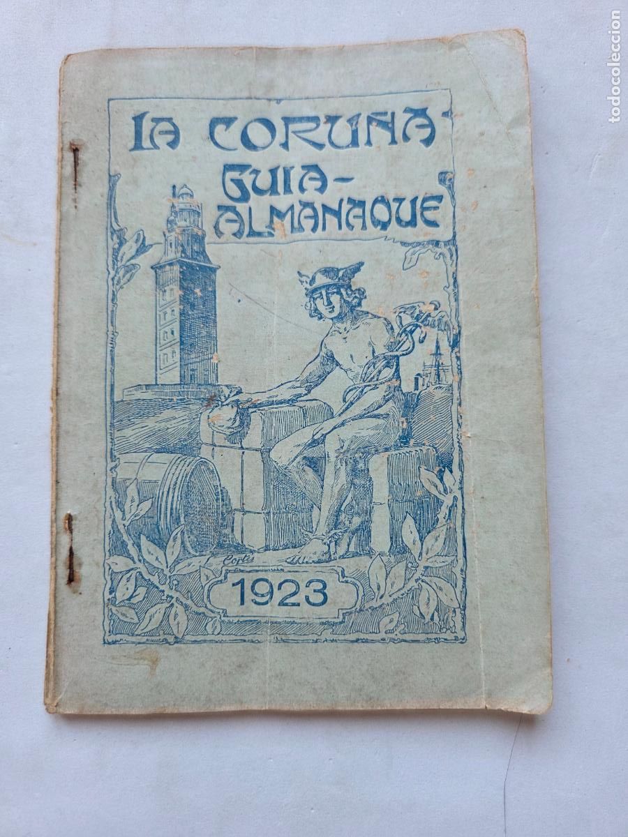 Travel Brochures: RARO - LA CORU&Ntilde;A GUIA ALMANAQUE 1923 GALICIA COMPLETO V7