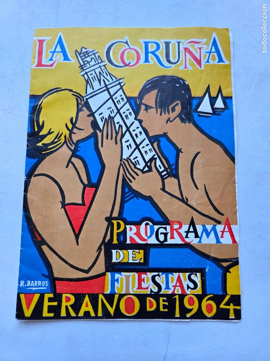 Brochures de tourisme: A CORU&Ntilde;A 1964- LA CORU&Ntilde;A PROGRAMA DE FIESTAS - PUBLICIDAD ESTRELLA GALICIA V7