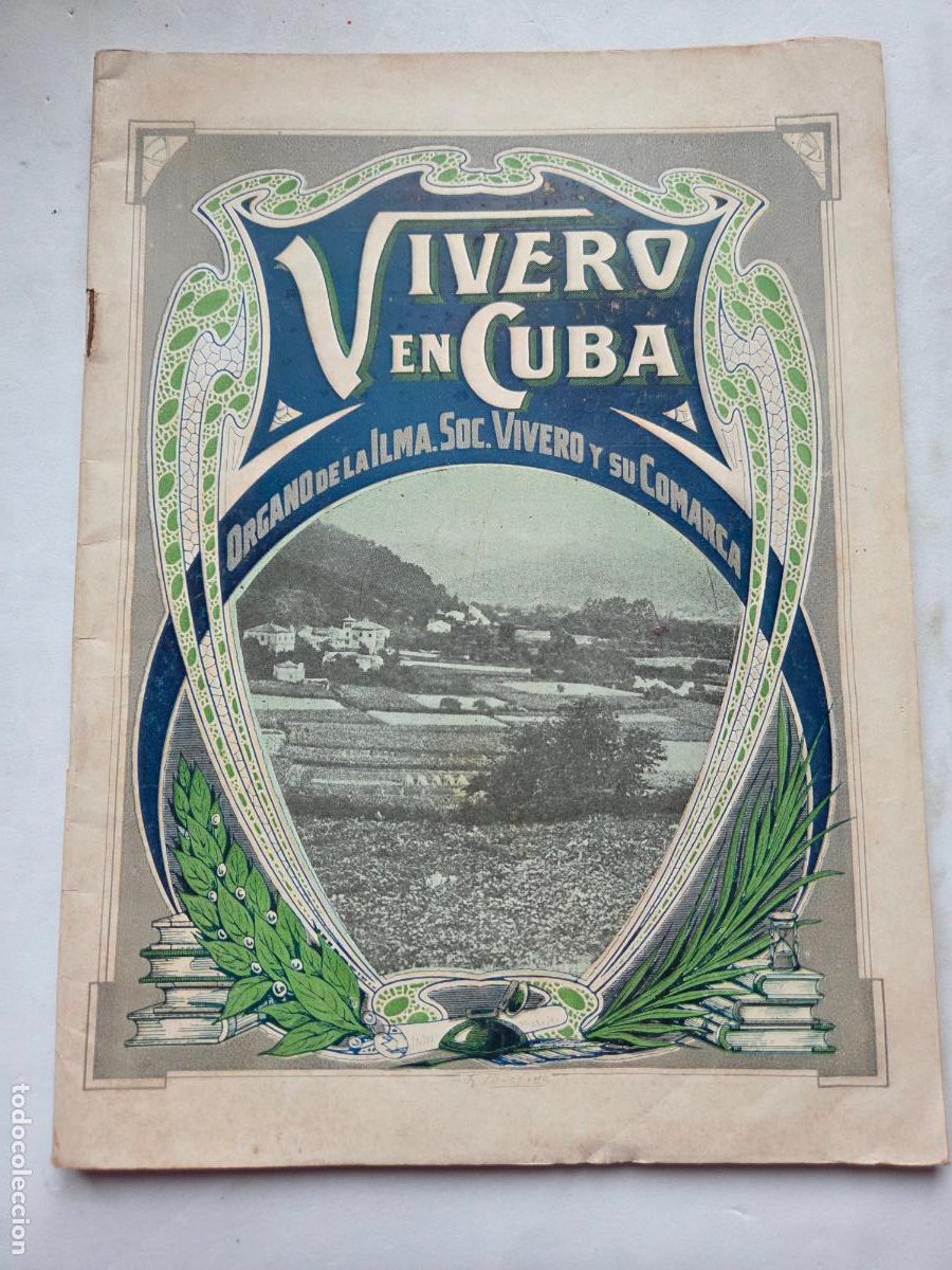 Folletos de turismo: MUY RARA - VIVERO EN CUBA - HABANA 1931 - PUBLICIDAD LONGINES CUERVO Y SOBRINOS LUGO GALICIA - V7