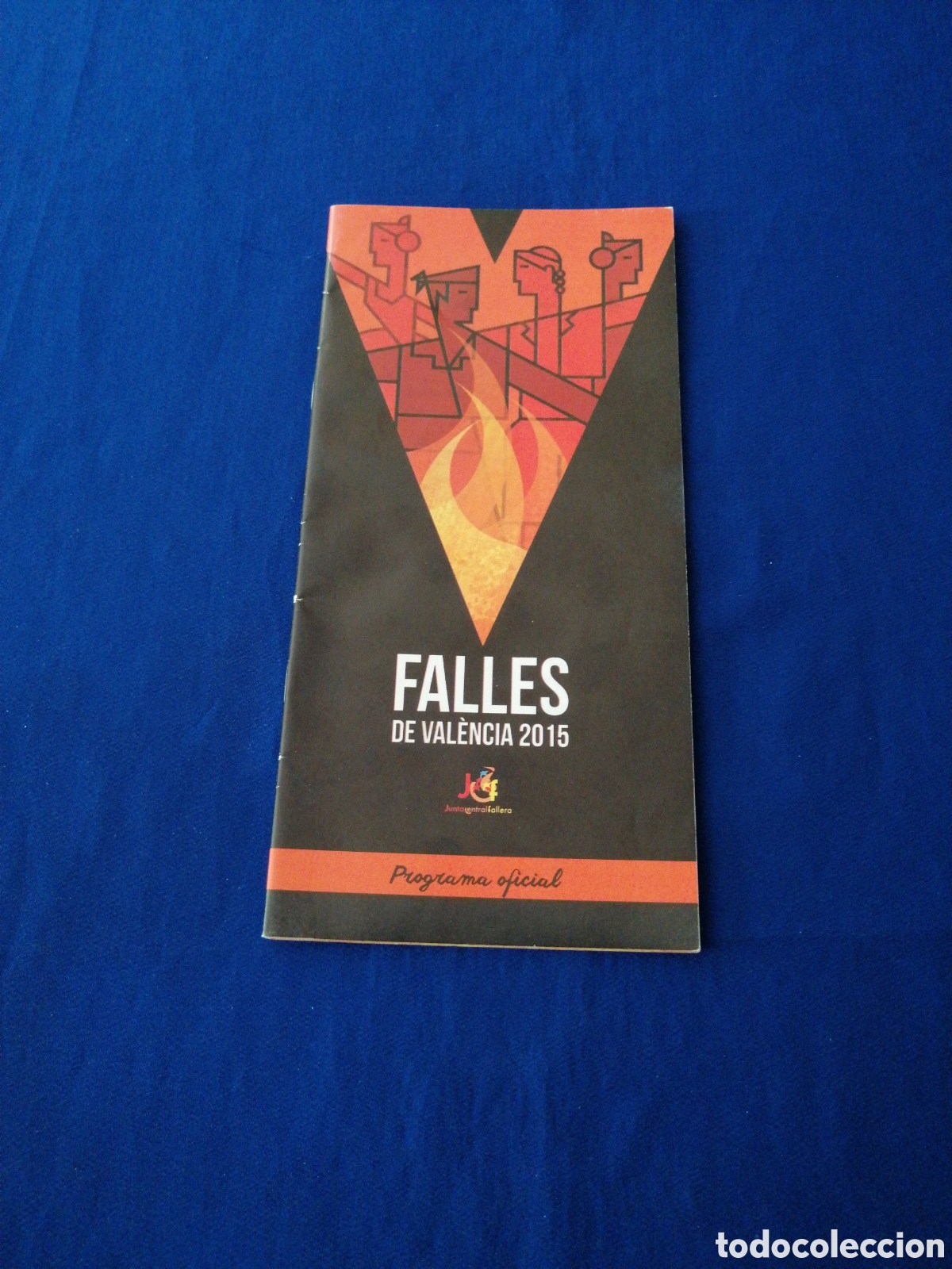 Travel Brochures: PROGRAMA FALLAS 2015 JUNTA CENTRAL FALLERA -CASTELLANO