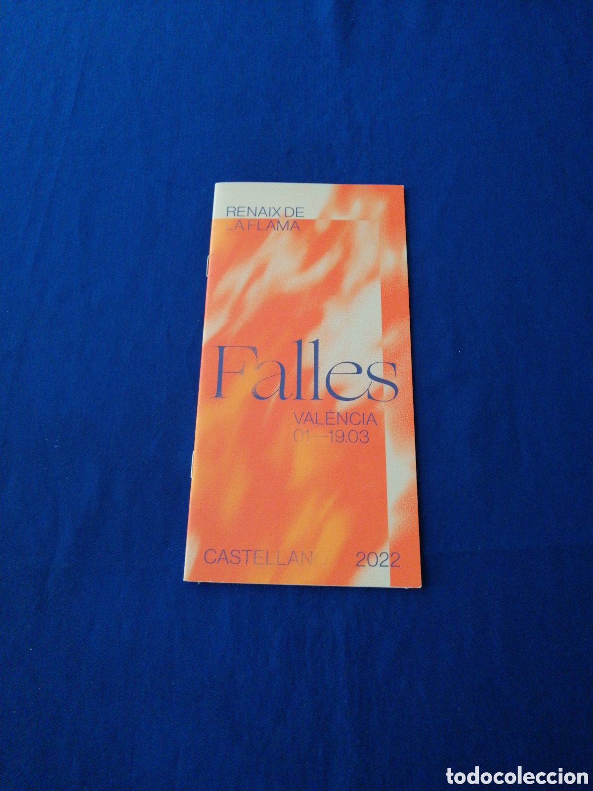 Travel Brochures: PROGRAMA FALLAS 2022 JUNTA CENTRAL FALLERA -CASTELLANO