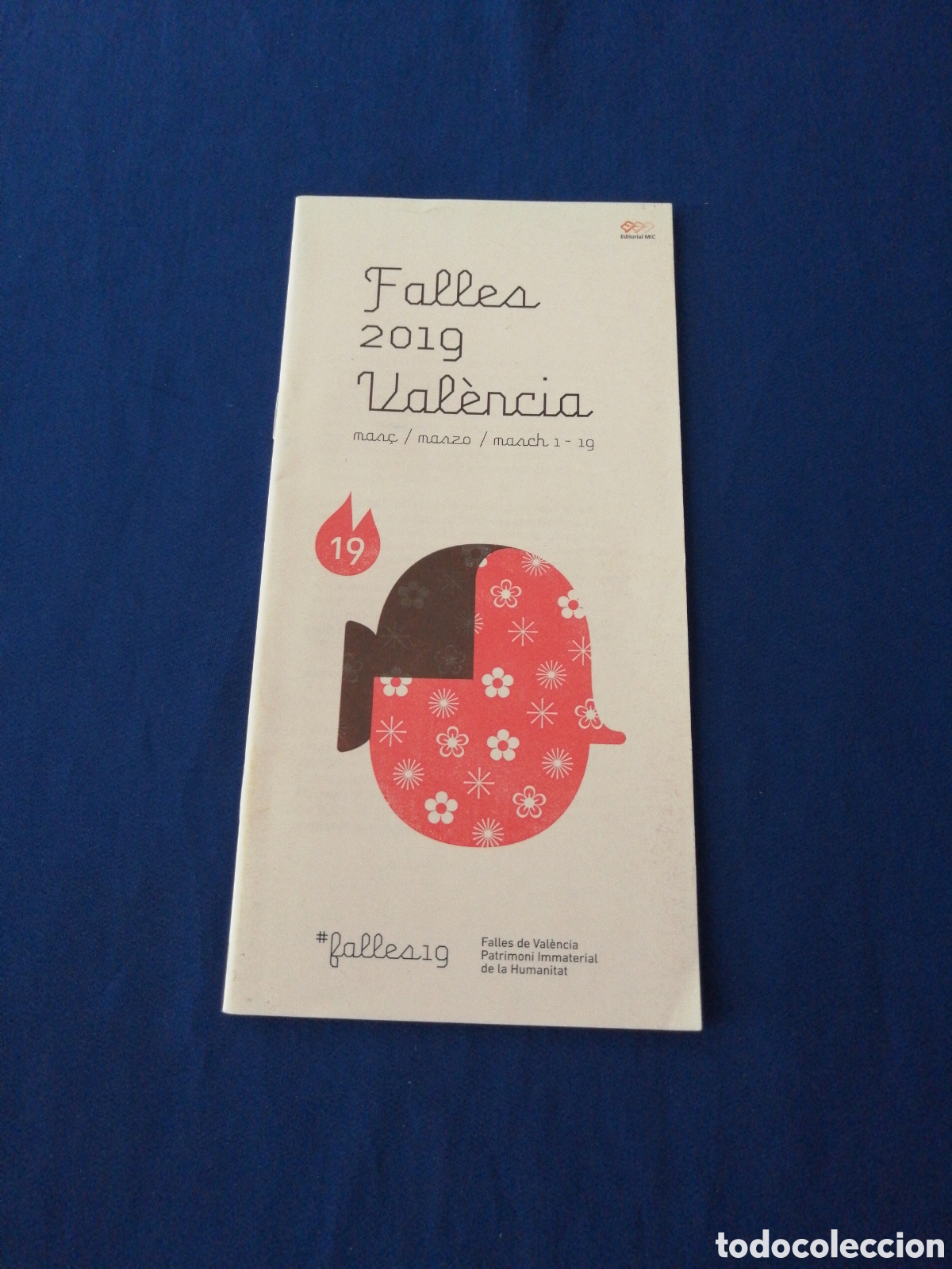 Travel Brochures: PROGRAMA FALLAS 2019 JUNTA CENTRAL FALLERA - IDIOMA VALENCIANO