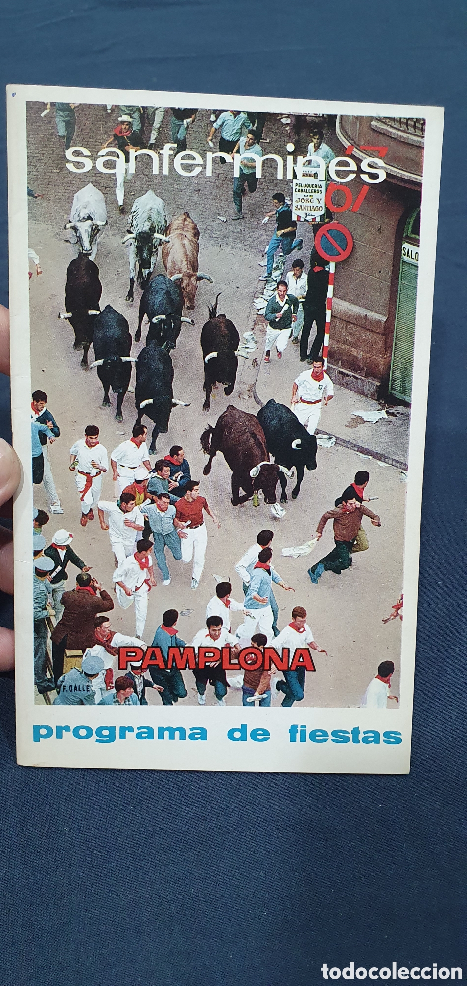 Folletos de turismo: Programa de Fiestas Pamplona S. Fermin 1967. (L133)