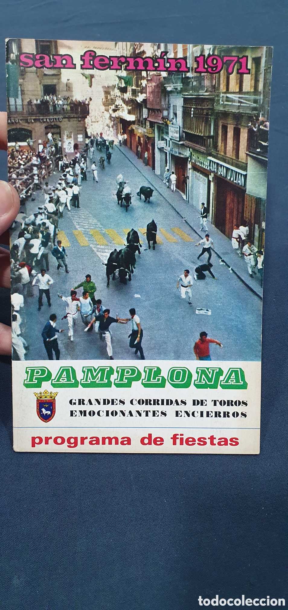 Folletos de turismo: Programa de Fiestas Pamplona S. Fermin 1971. (L133)
