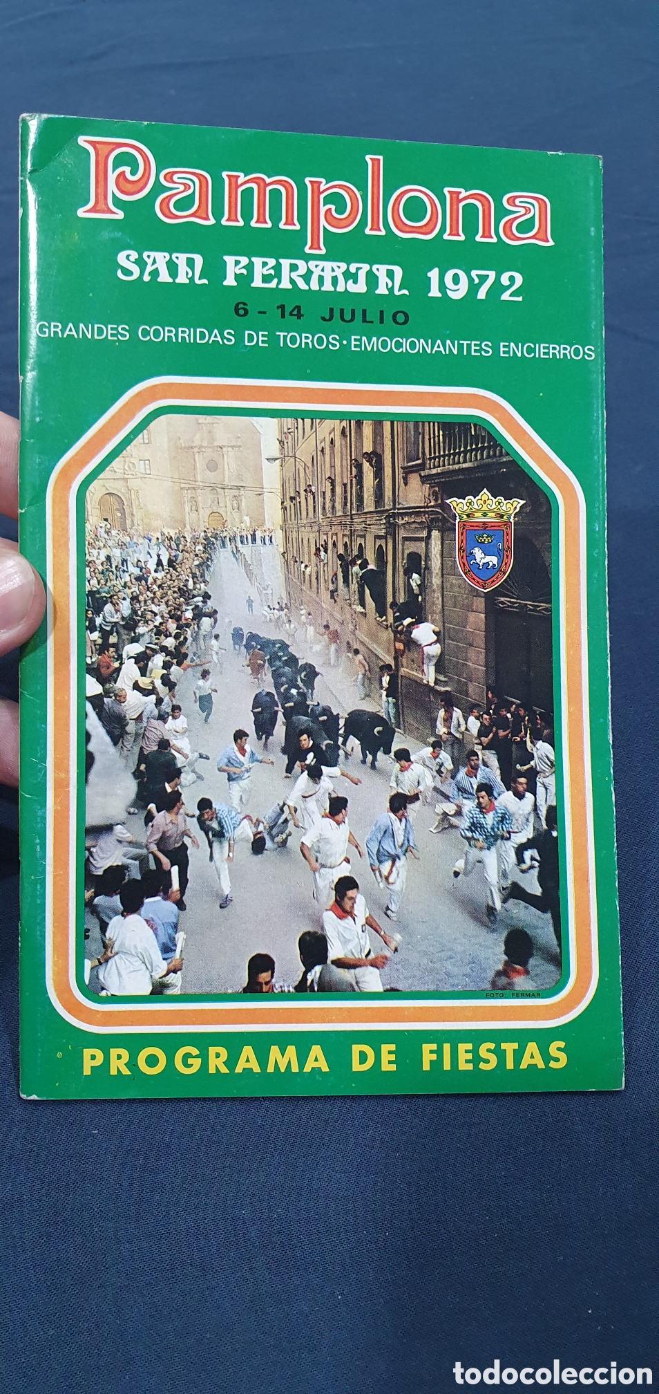 Travel Brochures: Programa de Fiestas Pamplona S. Fermin 1972. (L133)