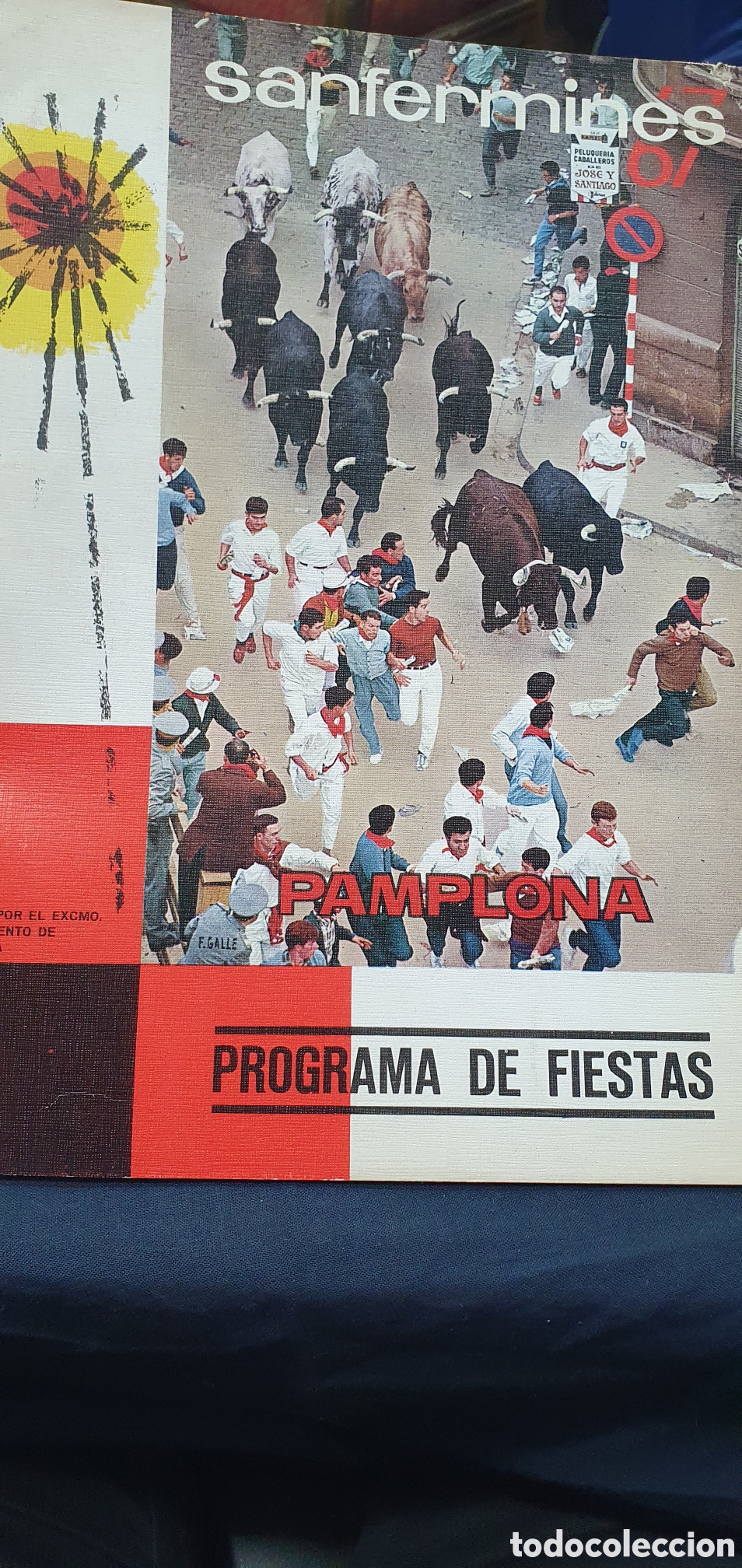 Folletos de turismo: Programa de Fiestas Pamplona S. Fermin 1967. (L133)