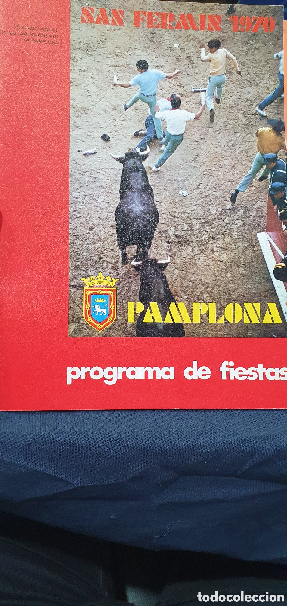 Foglietti di turismo: Programa de Fiestas Pamplona S. Fermin 1970. (L133)