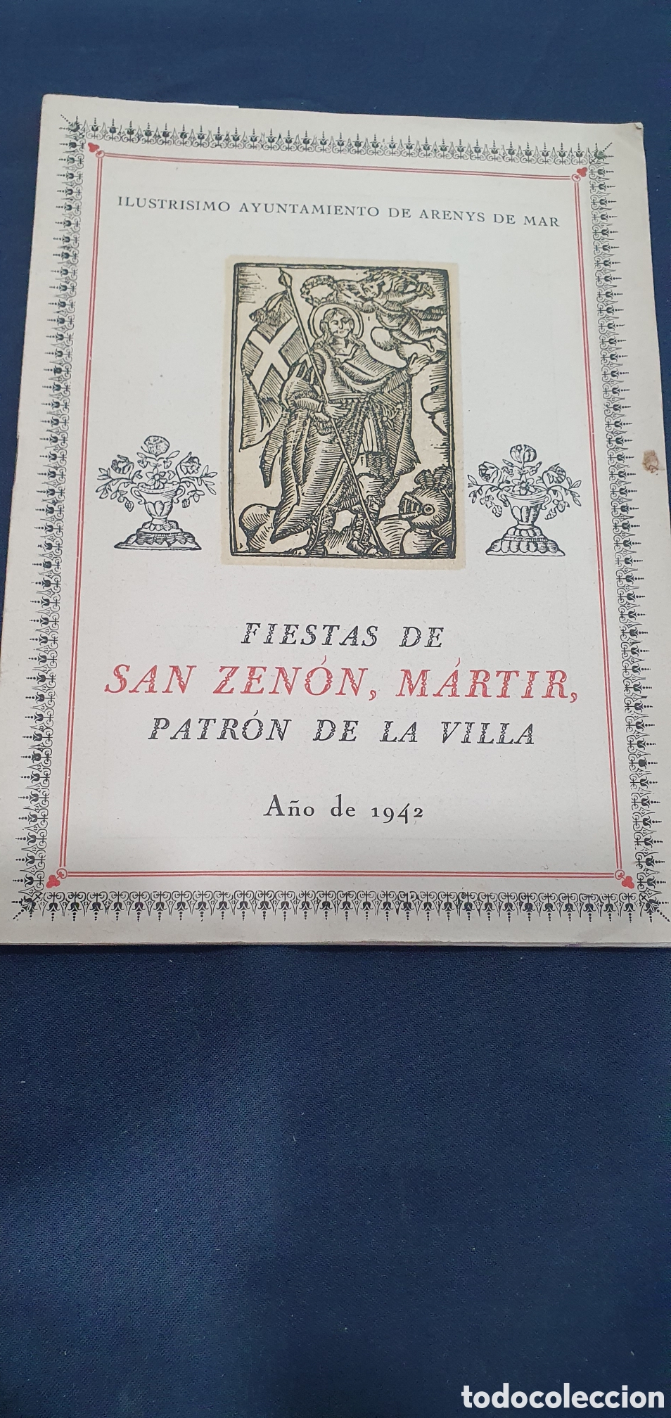Foglietti di turismo: Programa fiestas de S. Zen&oacute;n M&aacute;rtir. 1942. Arenys de Mar. (L133)