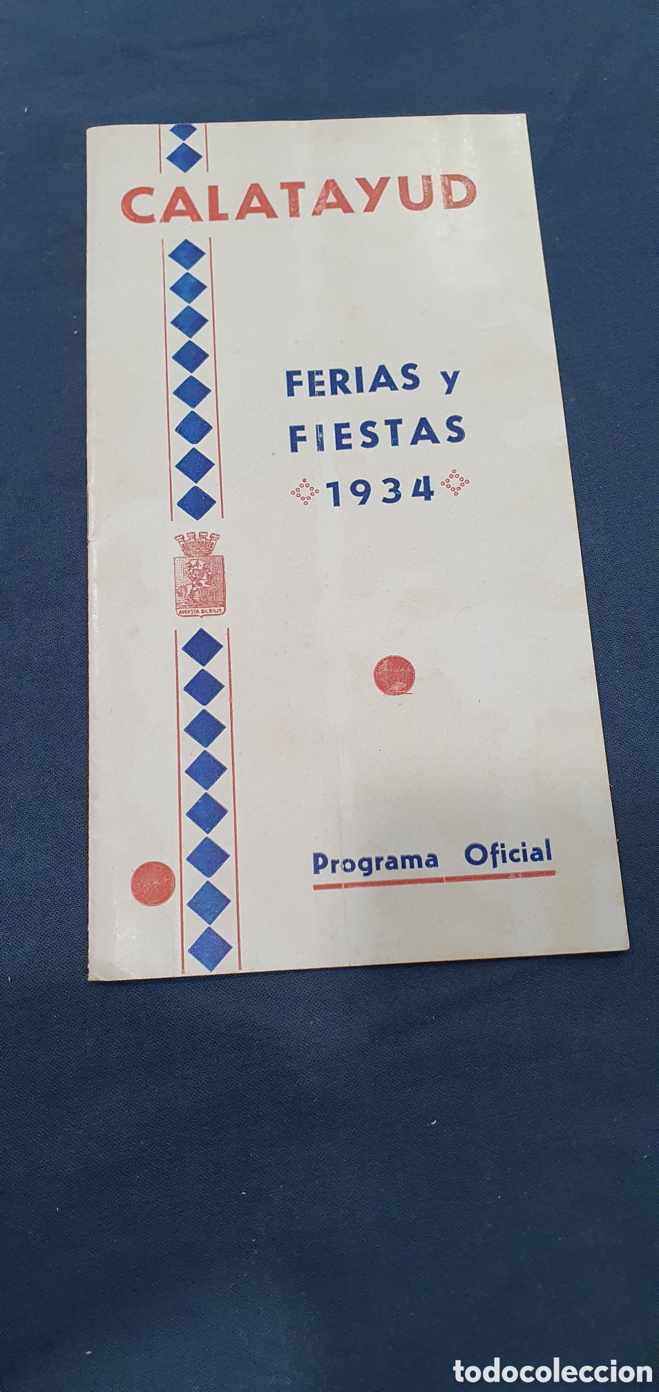 Tourismusbrosch&uuml;ren: Programa de Fiestas de Calatayud 1934. (L133)