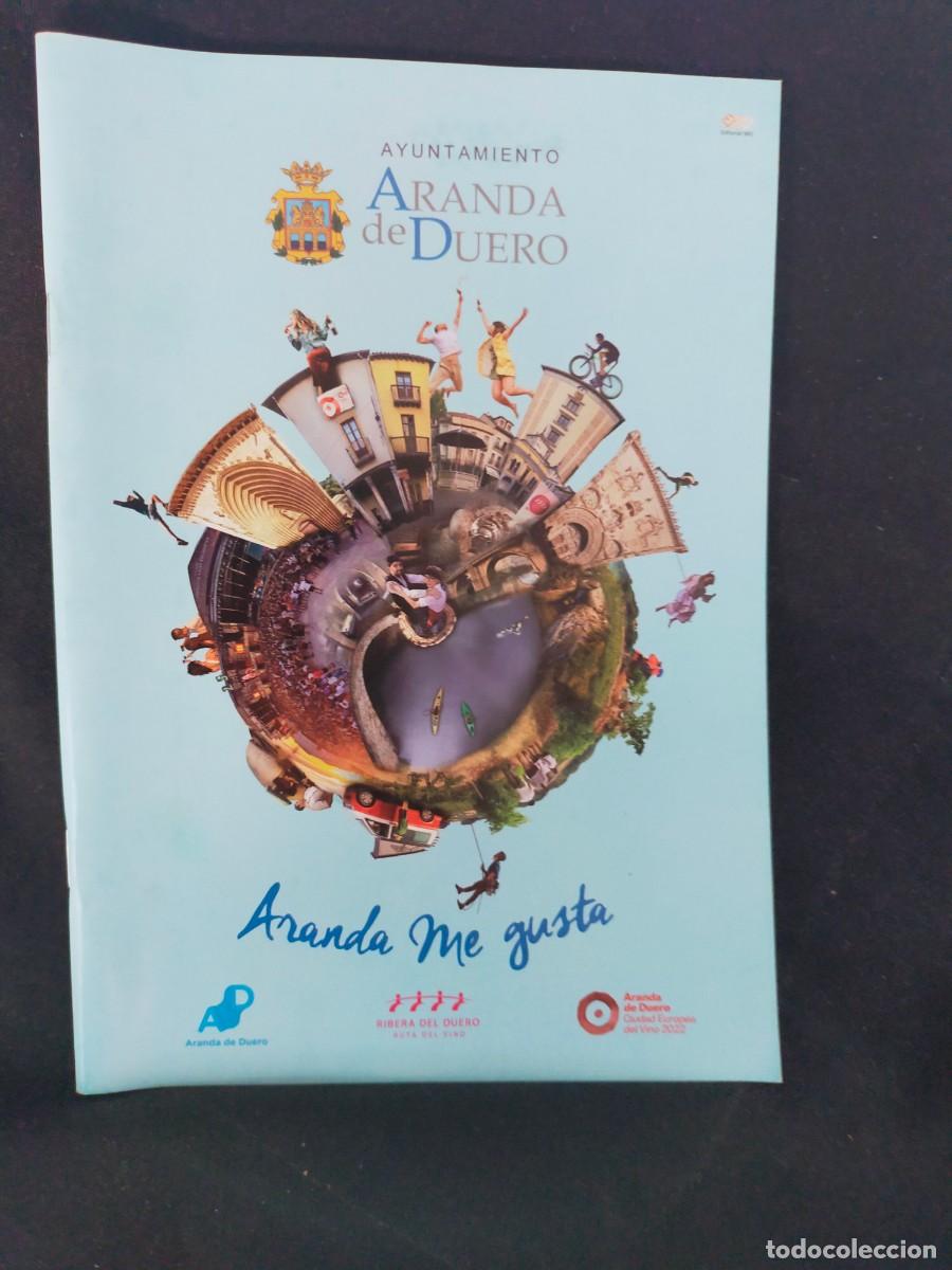 Folletos de turismo: ARANDA ME GUSTA, AYUNTAMIENTO DE ARANDA DEL DUERO. EDITORIAL MIC. 2022. VER FOTOS.