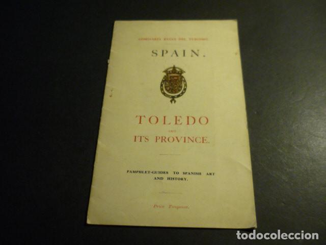 Tourismusbrosch&uuml;ren: TOLEDO Y SU PROVINAI FOLLETO DE TURISMO A&Ntilde;OS 20 COMISARIA REGIA DEL TURISMO