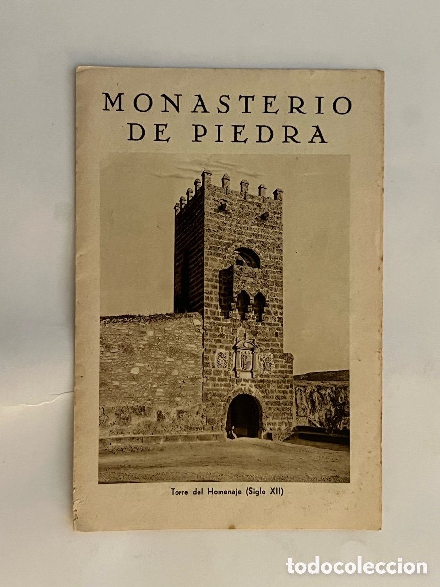 Folletos de turismo: MONASTERIO DE PIEDRA (Zaragoza) Gu&iacute;a tur&iacute;stica. Edita Huecograbado Mumbru.. (h.1960?)