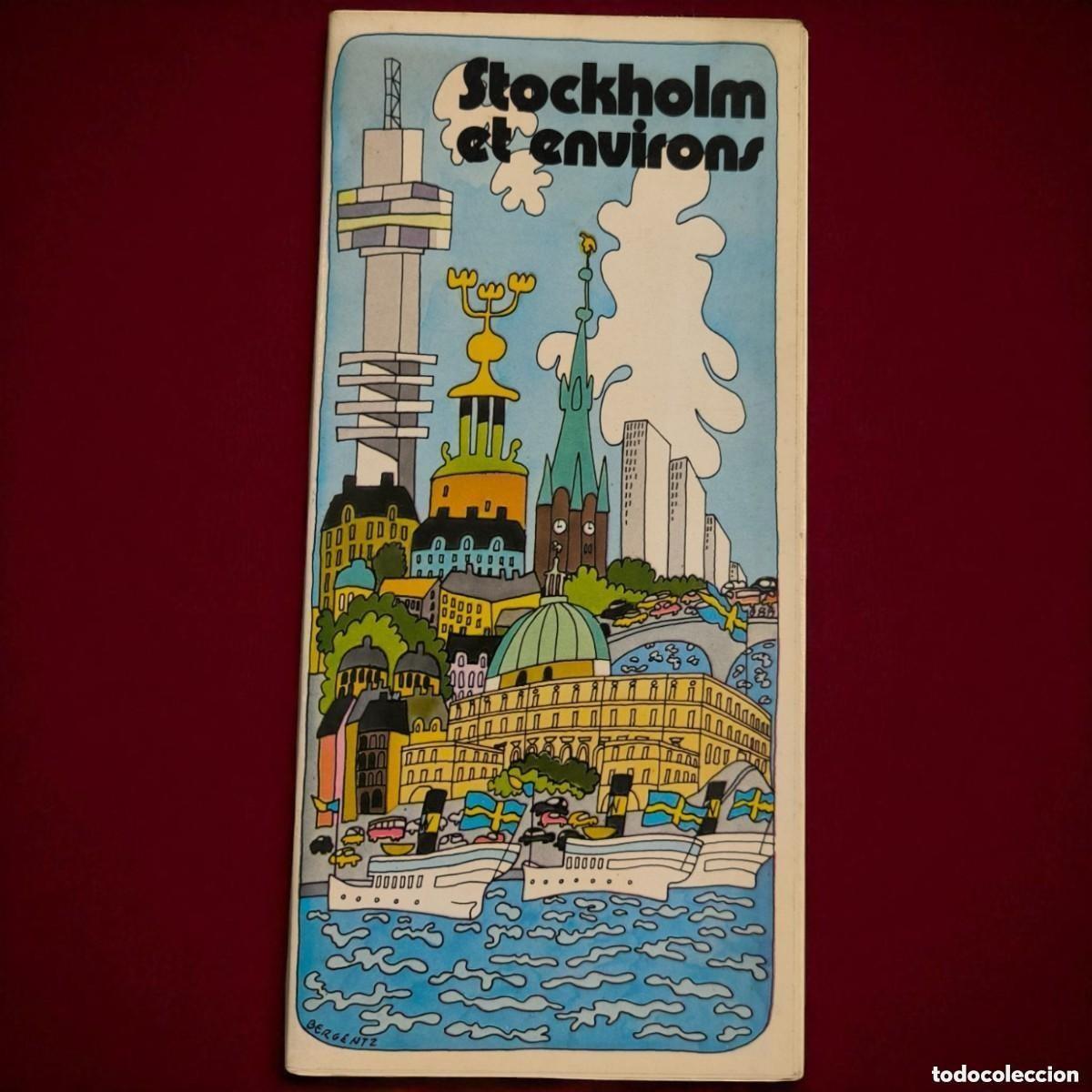 Folhetos de turismo: ESTOCOLMO, ANTIGUO FOLLETO TUR&Iacute;STICO &middot; A&Ntilde;OS 70 &middot; ILUSTRACI&Oacute;N BERGENTZ - STOCKHOLM ET ENVIRONS