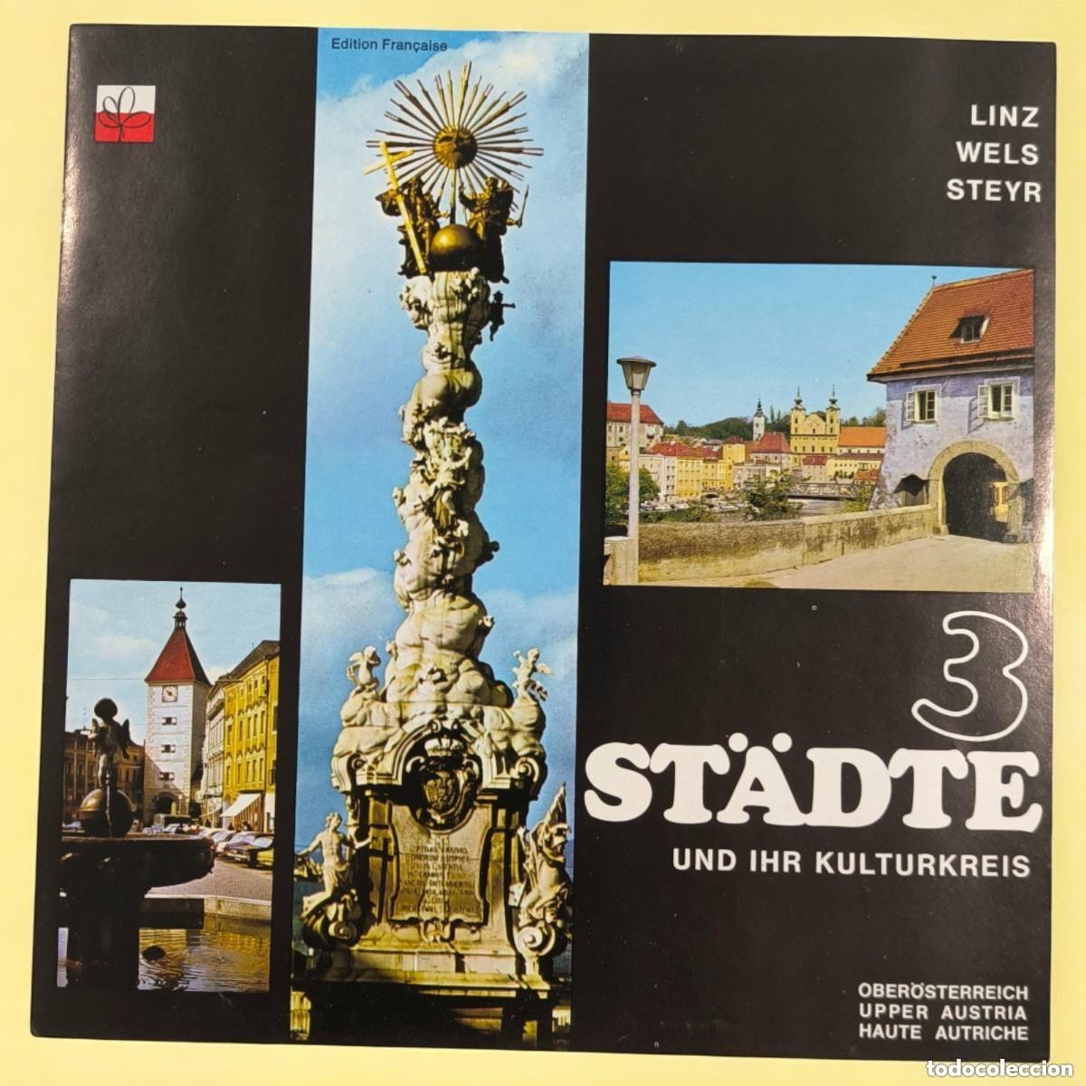 Folletos de turismo: ️ Gu&iacute;a Tur&iacute;stica Antigua &ldquo;3 St&auml;dte Und Ihr Kulturkreis&rdquo; &ndash; Linz, Wels Y Steyr (Alta Austria)