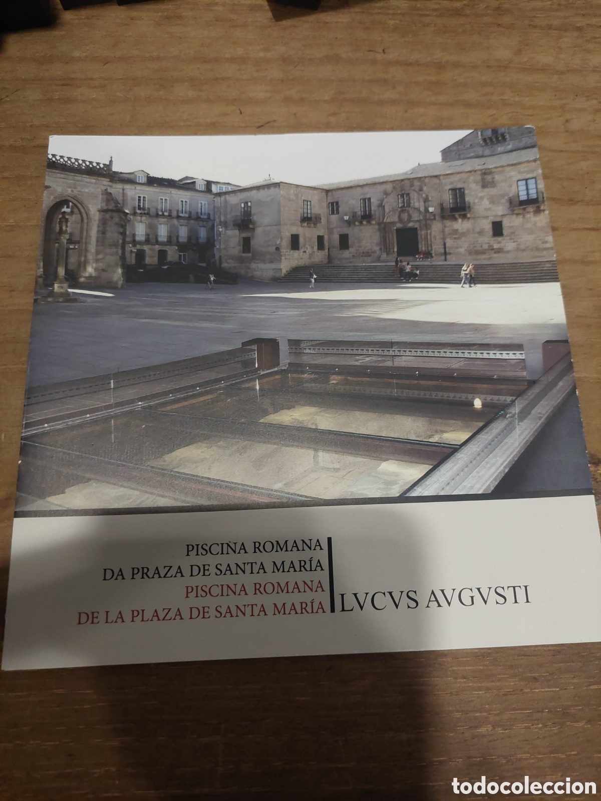 Folletos de turismo: LVCVS AVGVSTI LUGO PICINA TOMANA DIPTICO