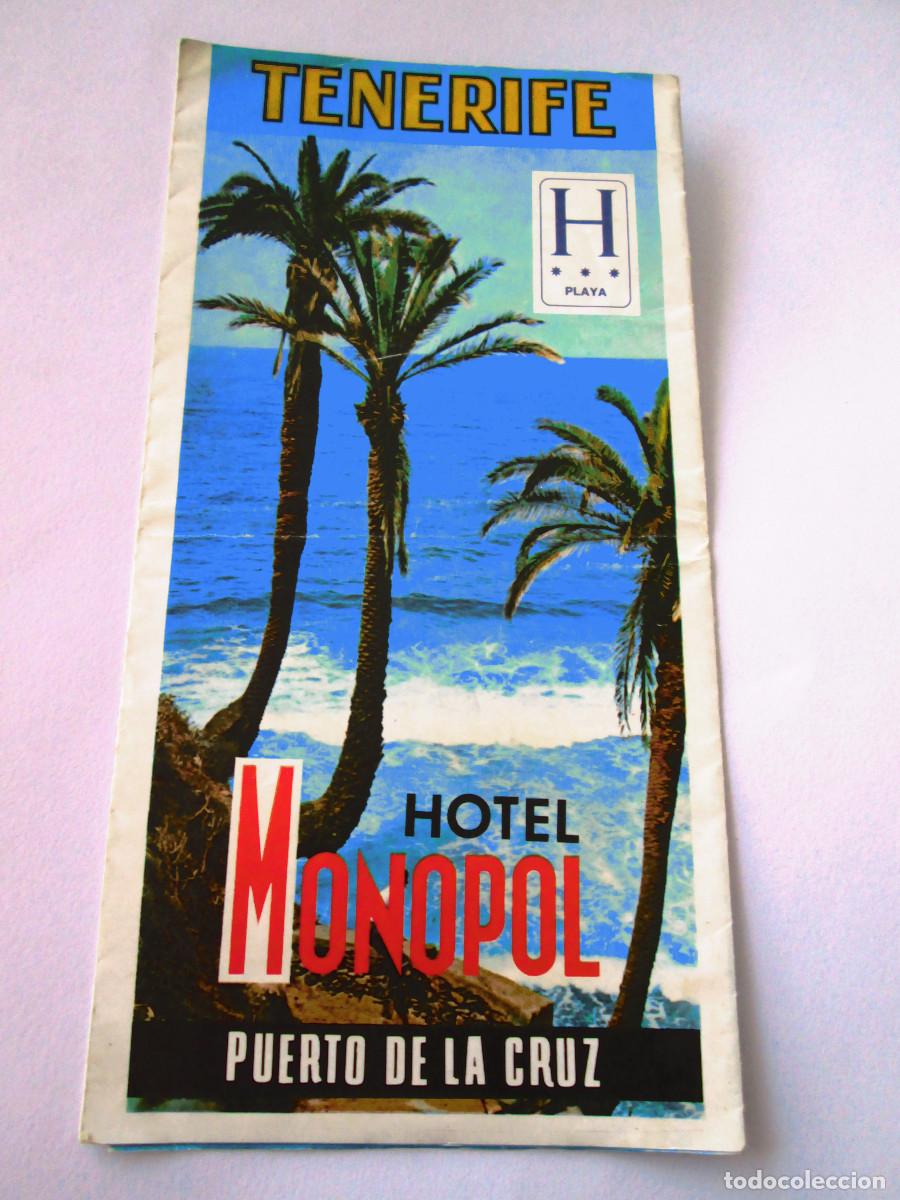 Folletos de turismo: FOLLETO TURISMO - TENERIFE - HOTEL MONOPOL - PUERTO DE LA CRUZ - 1978