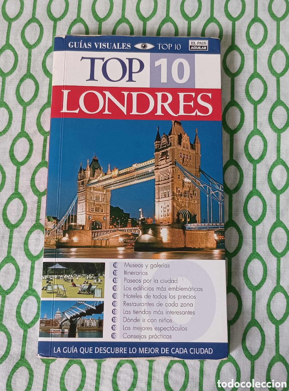 Folletos de turismo: GU&Iacute;A de viaje LONDRES, TOP 10. Incluye mapas y plano del metro. 2009. Buen estado en general