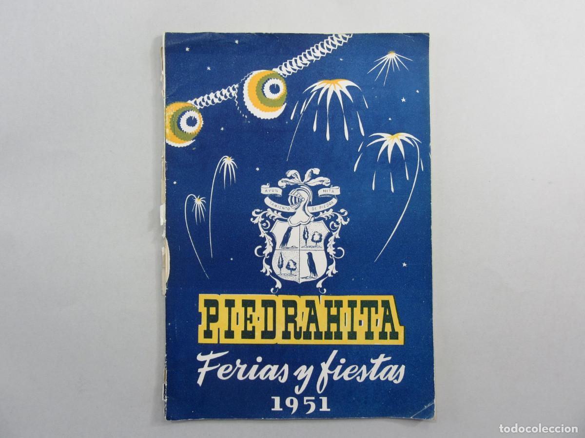 Folletos de turismo: Programa de Ferias y Fiestas de Piedrah&iacute;ta. Agosto y Septiembre de 1951. Contiene muchos anuncios.