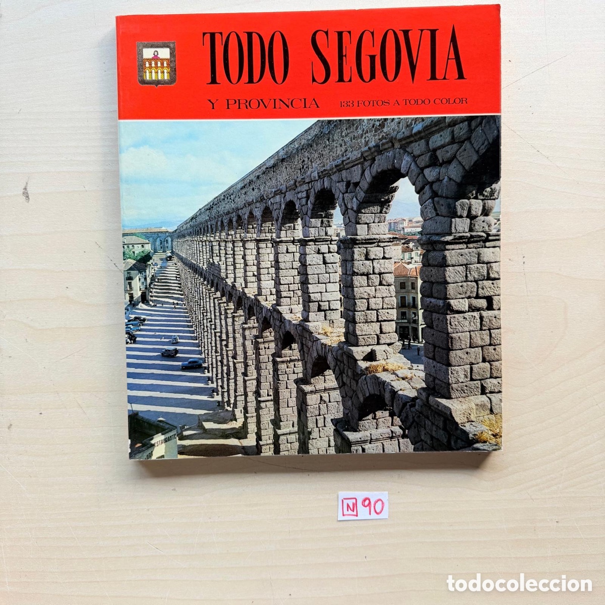 Folletos de turismo: Libro todo Segovia y provincia