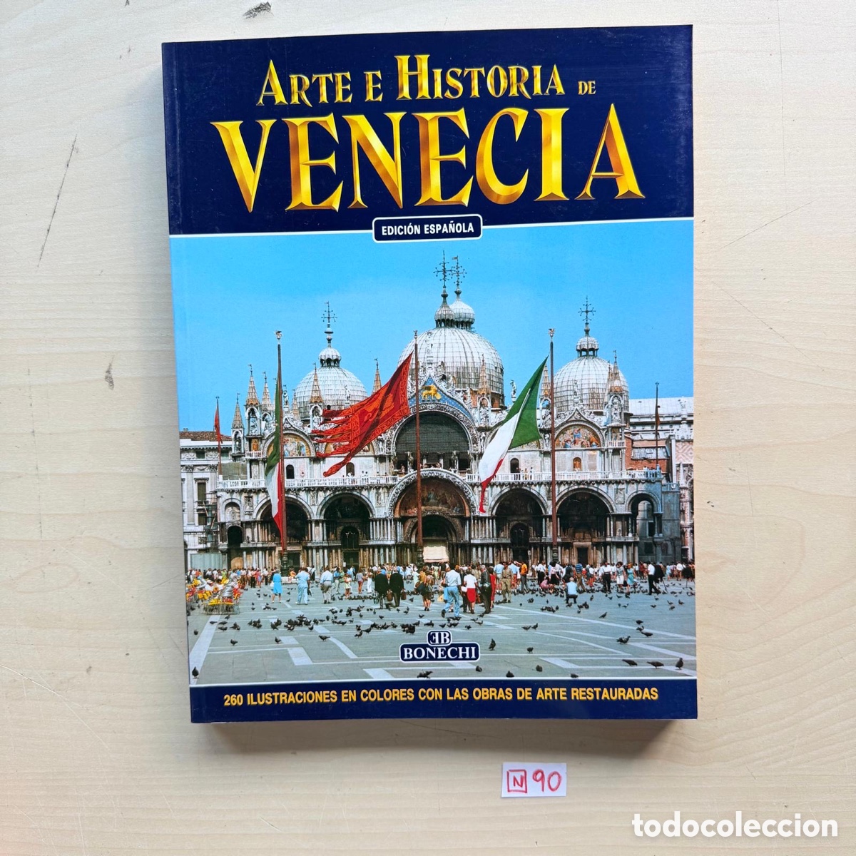 Folletos de turismo: Libro arte e historia de Venecia
