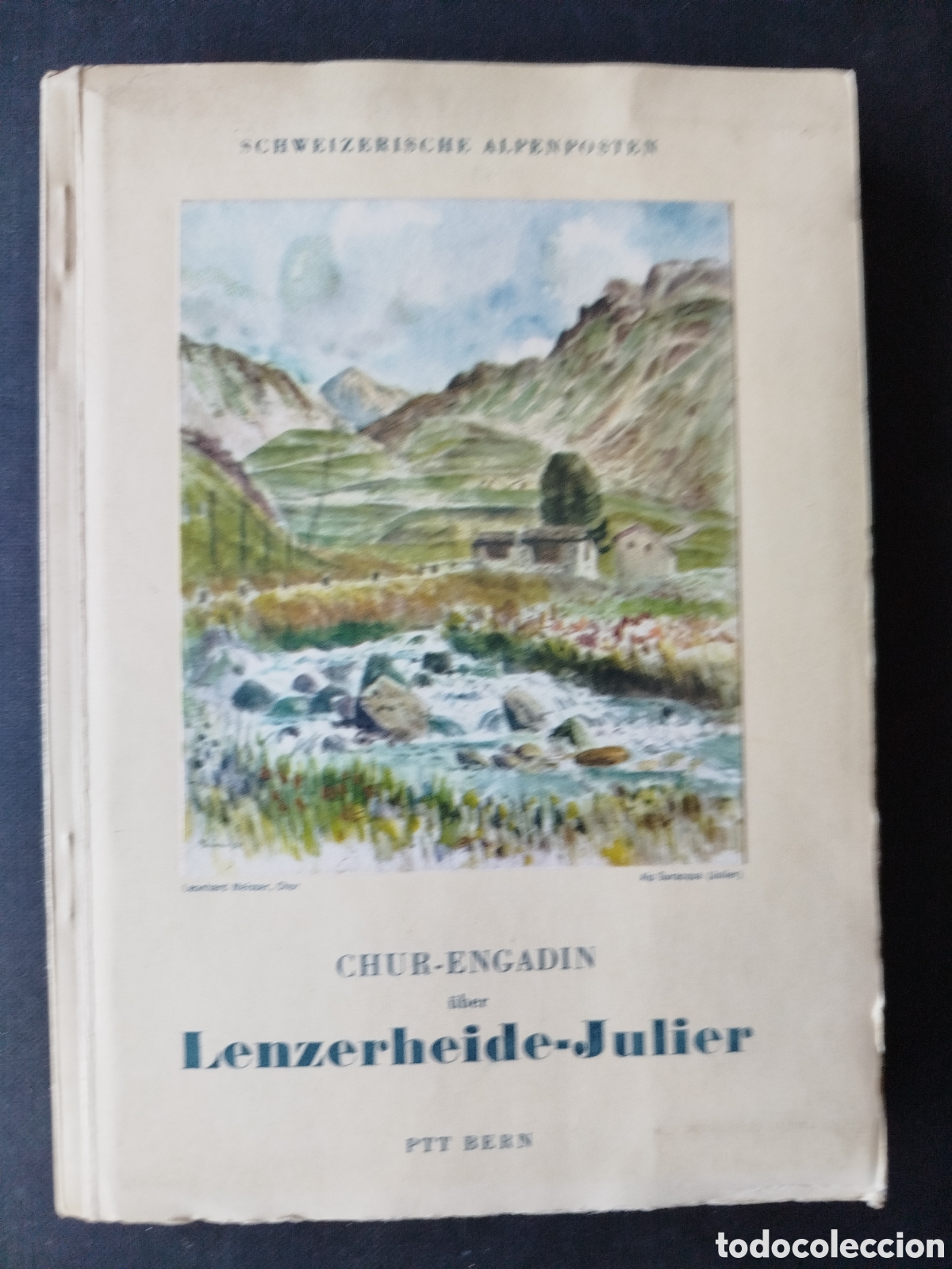 Folletos de turismo: LENZERHEIDE-JULIER. PTT BERN