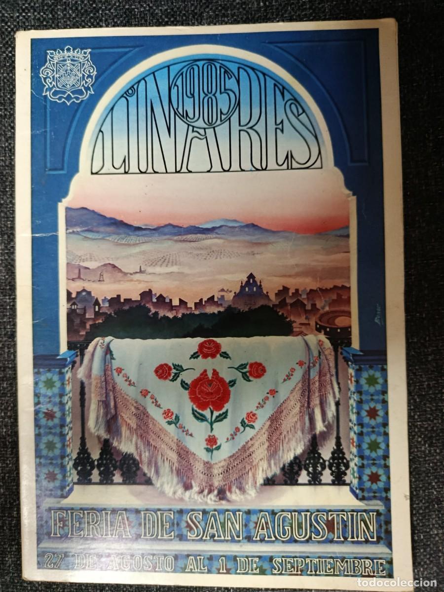 Folletos de turismo: Programas de Feria y Fiestas San Agust&iacute;n. Linares. A&ntilde;os 1988, 1989, 1984 y 1985