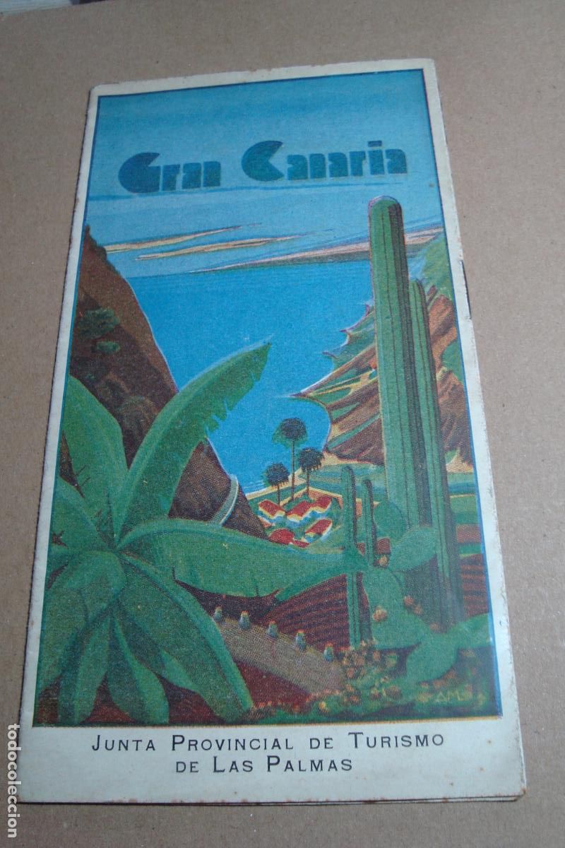 Folletos de turismo: ANTIGUO FOLLETO GRAN CANARIA. JUNTA PROVINCIAL TURISMO LAS PALMAS. A&Ntilde;OS 40?