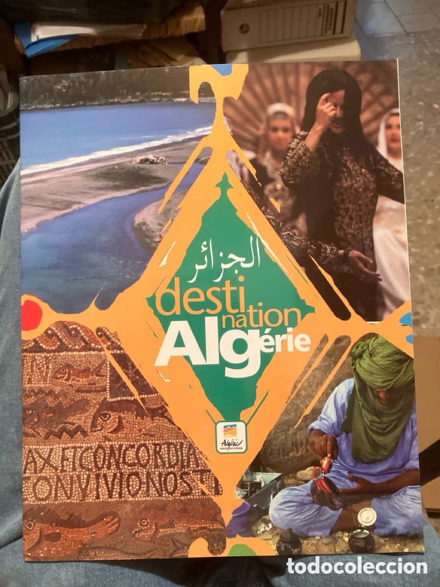 Folletos de turismo: Destination Algerie. Folleto turistico Argelia