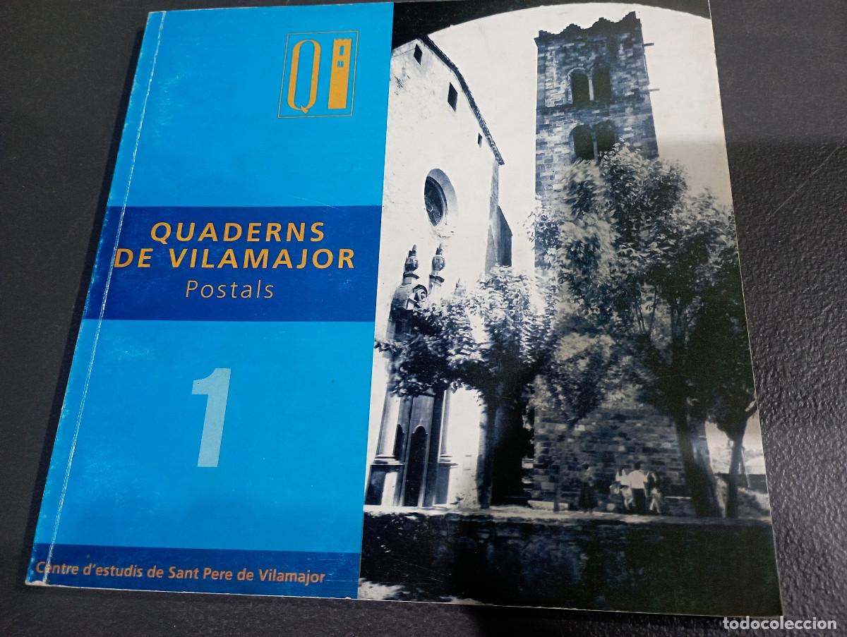 Folletos de turismo: QUADERNS DE VILAMAJOR, 1 POSTALS Centre d'estudis de Sant Pere de Vilamajor - VALL&Egrave;S ORIENTAL1