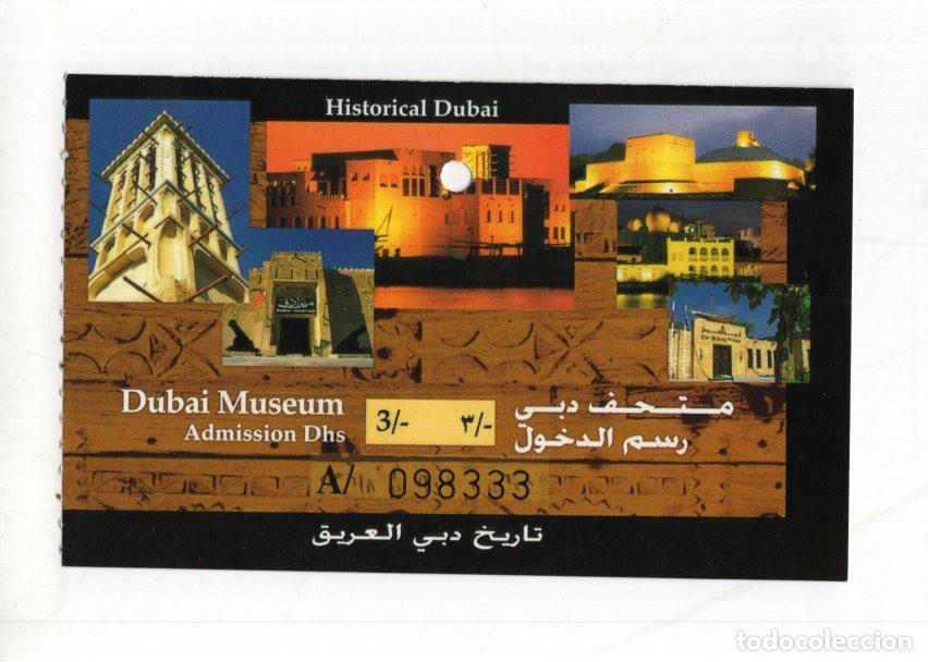 Travel Brochures: ENTRADA ANTIGUA MUSEO DE DUB&Aacute;I (FUERTE AL FAHIDI). PRECIO ORIGINAL 3 DHS.