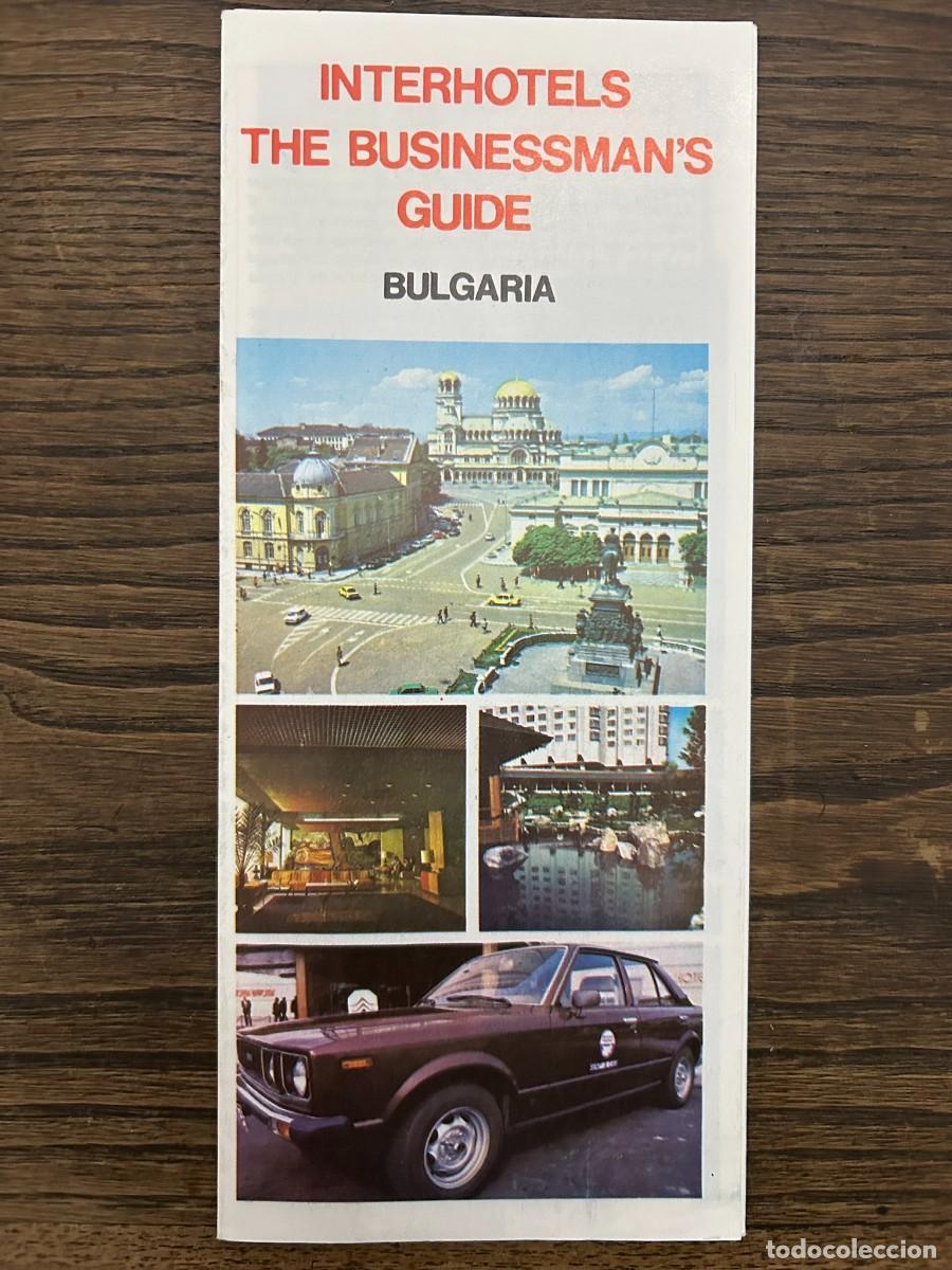 Travel Brochures: BULGARIA - INTERHOTELS THE BUSINESSMAN'S GUIDE - TOURIST PUBLICITY CENTRE - VINTAGE 1982