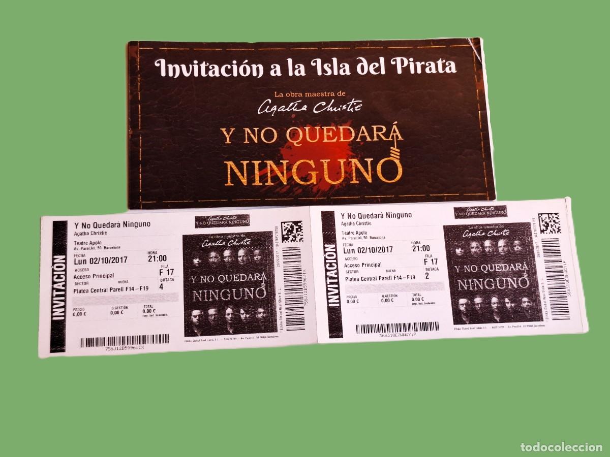 Travel Brochures: 2017 FOLLETO Y DOS ENTRADAS TEATRO Y NO QUEDARA NINGUNO