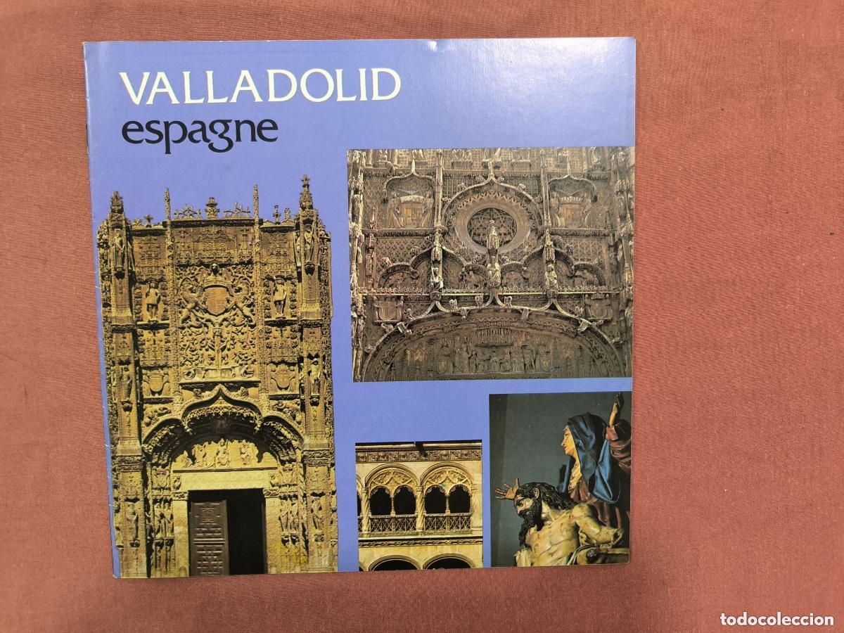 Travel Brochures: Folleto Tur&iacute;stico Valladolid &ndash; Gu&iacute;a Ilustrada en Franc&eacute;s Coleccionismo Viajes