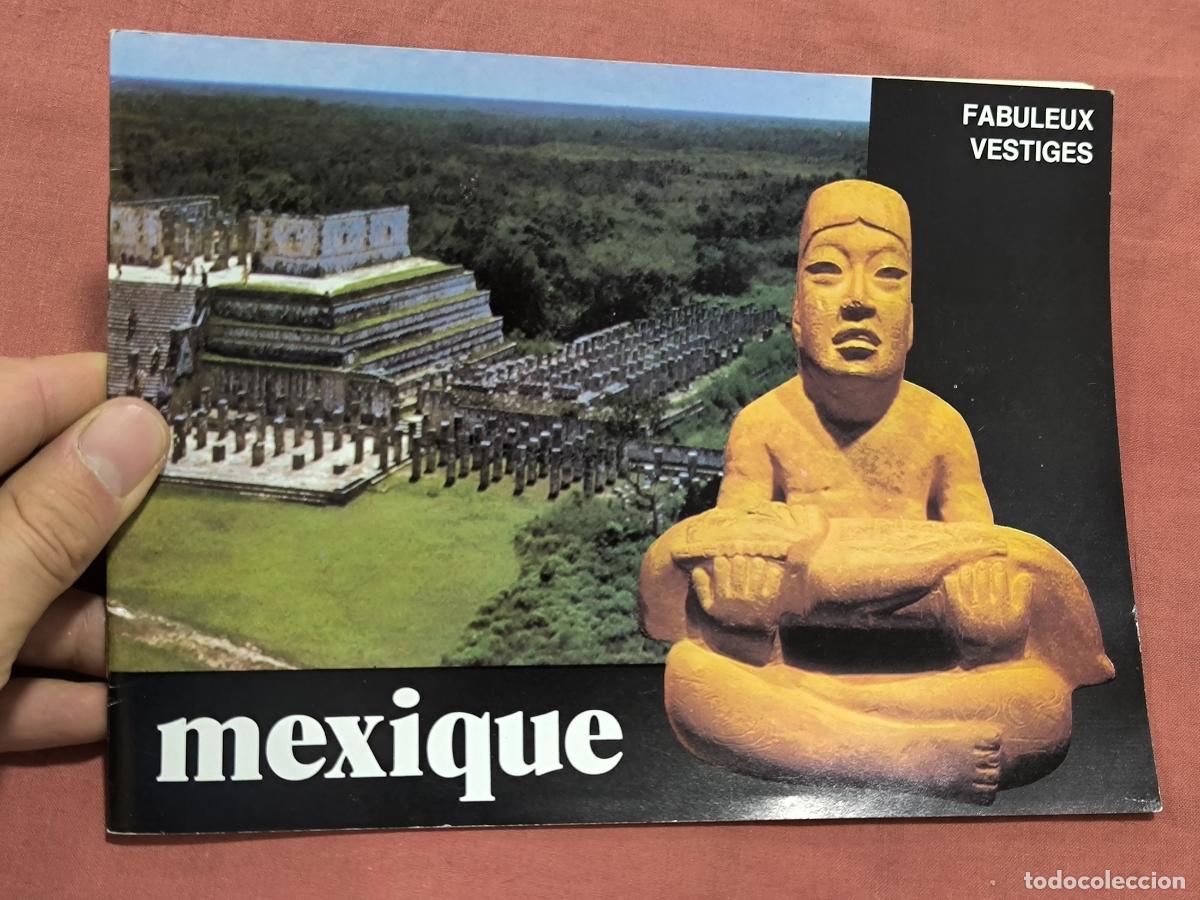 Travel Brochures: Antiguo Folleto Tur&iacute;stico Mexique Fabuleux Vestiges Coleccionismo de Papel