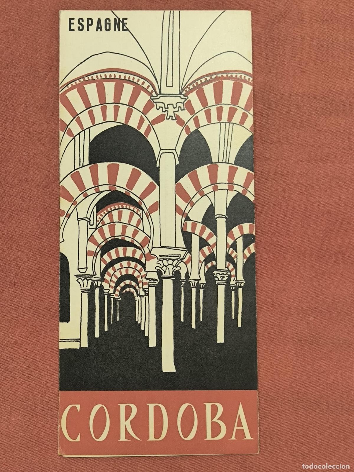 Travel Brochures: Antiguo Folleto Tur&iacute;stico C&oacute;rdoba Espagne Coleccionismo de Papel