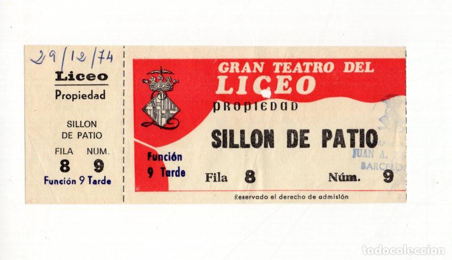 Travel Brochures: ENTRADA LICEO BARCELONA 1974. &Oacute;PERA CARMEN DE BIZET. SILL&Oacute;N DE PATIO.