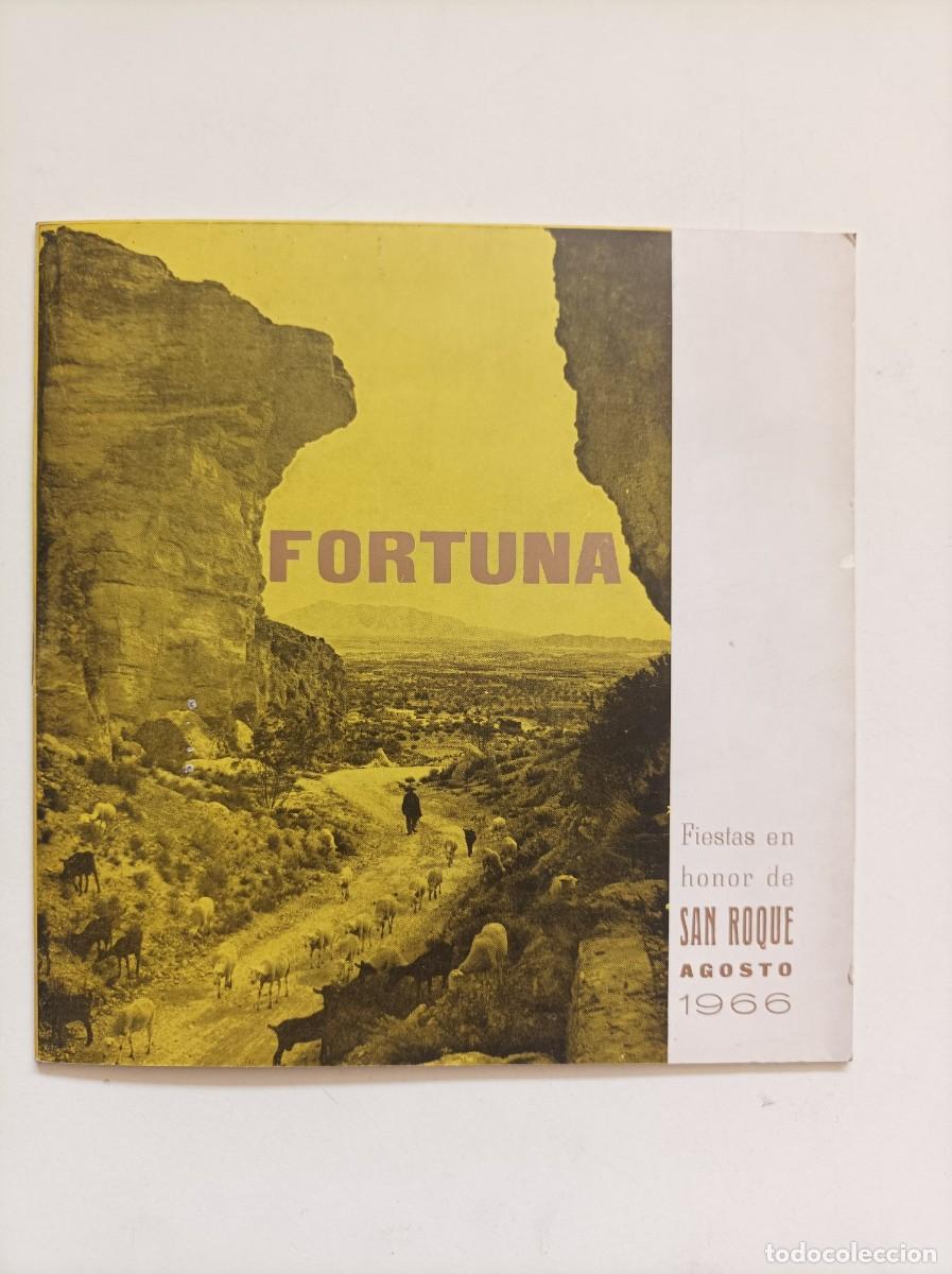 Folhetos de turismo: Programa de fiestas. FORTUNA - Fiestas en honor de SAN ROQUE - AGOSTO 1966.