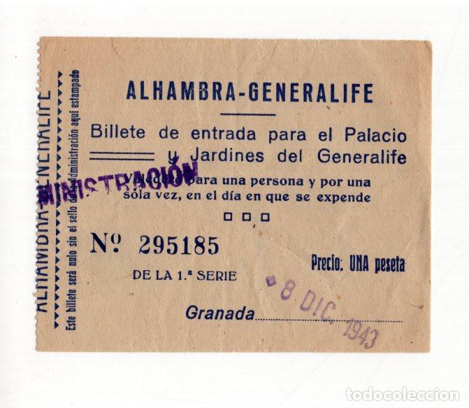Travel Brochures: ENTRADA PALACIO Y JARDINES DEL GENERALIFE. ALHAMBRA, GRANADA 1943. VALOR 1 PESETA. N&ordm; 295185.