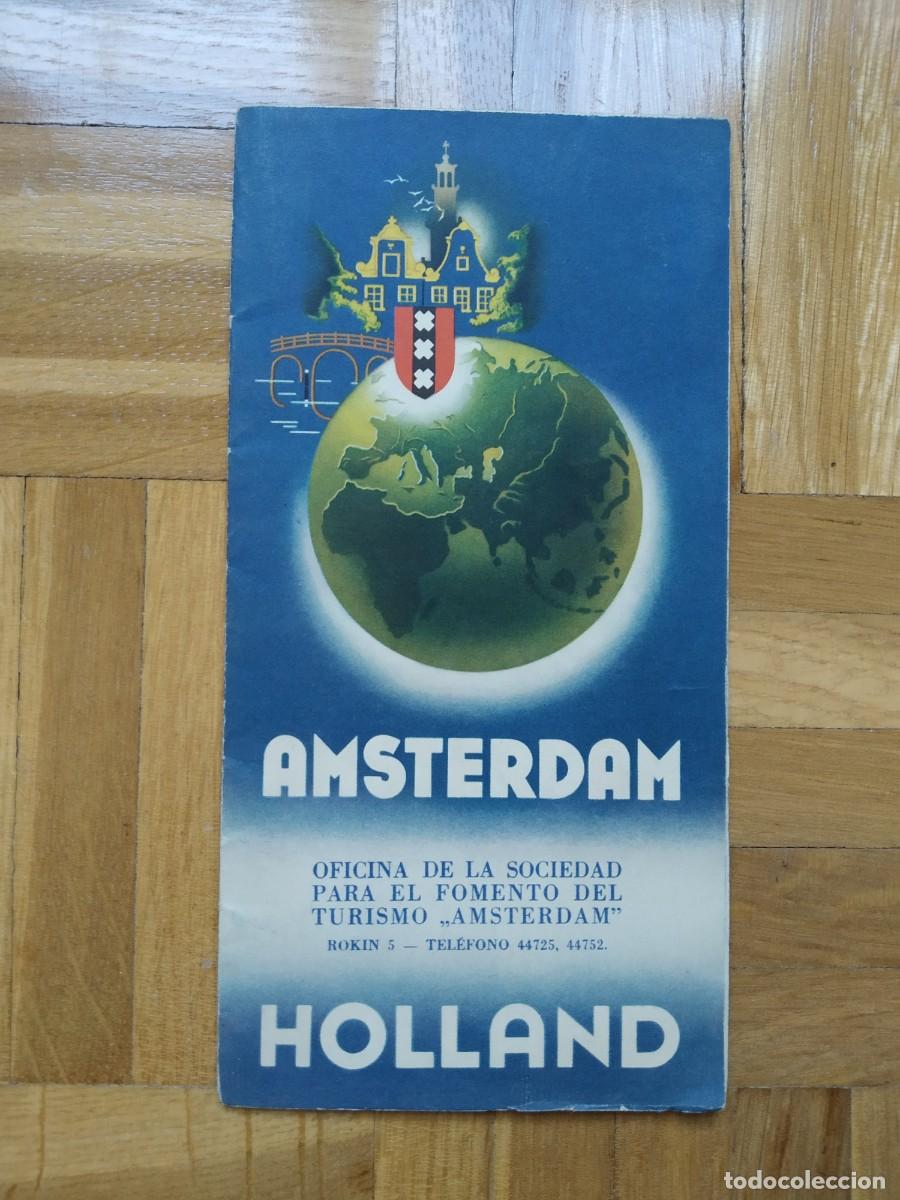 Travel Brochures: FOLLETO GUIA AMSTERDAM HOLLAND OFICINA DE LA SOCIEDAD PARA EL FOMENTO DEL TURISMO VER FOTOS