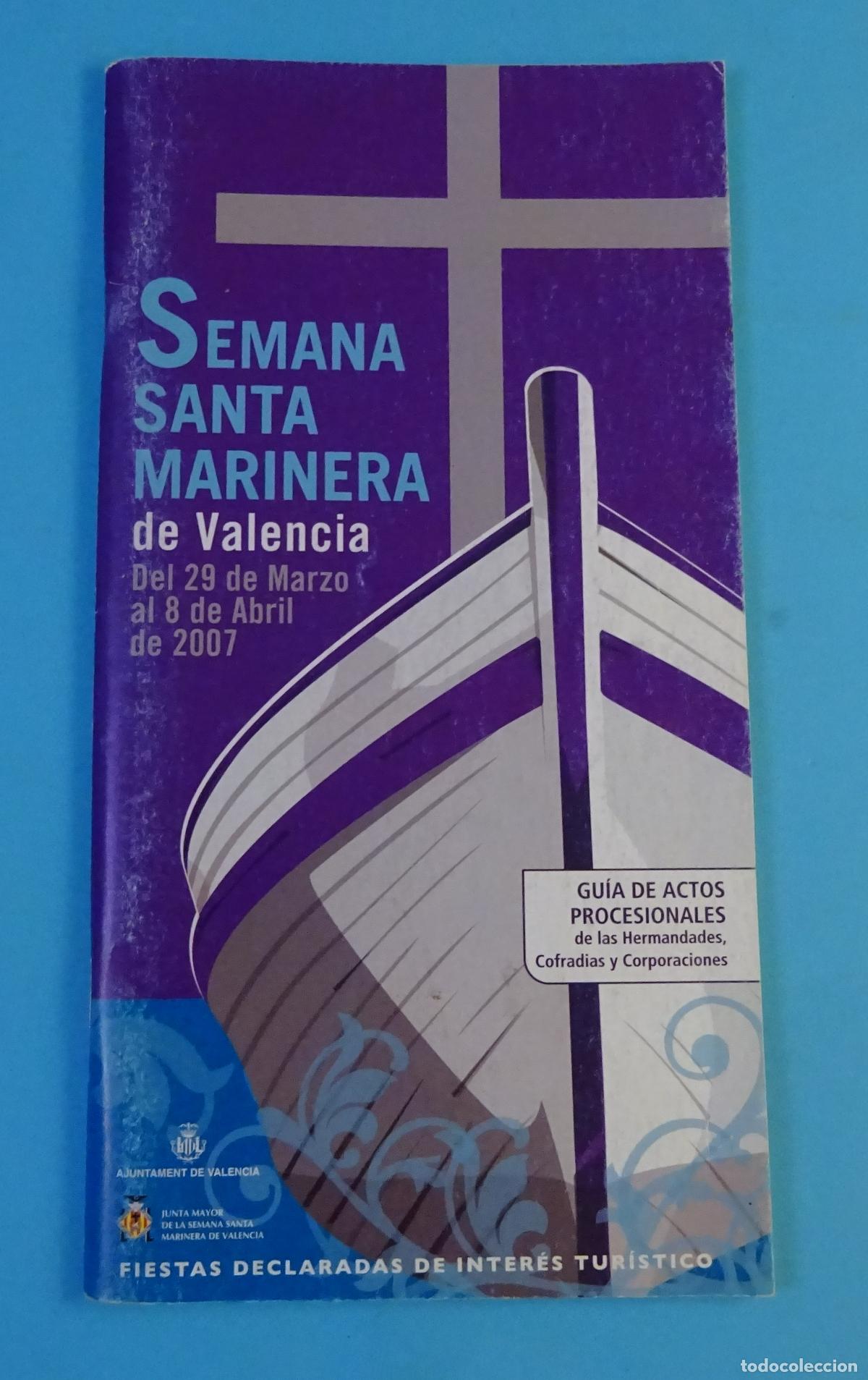 Travel Brochures: SEMANA SANTA MARINERA DE VALENCIA. GU&Iacute;A DE ACTOS PROCESIONALES DE LAS HERMANDADES, COFRAD&Iacute;AS. 2007