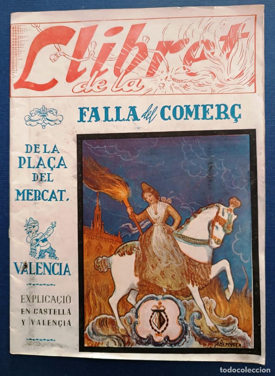 Foglietti di turismo: VALENCIA LLIBRET FALLA DEL COMER&Ccedil; PLA&Ccedil;A DEL MERCAT DE 1953.