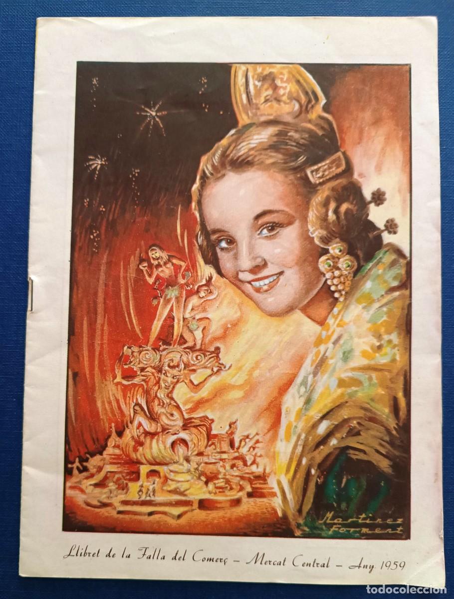 Foglietti di turismo: VALENCIA LLIBRET FALLA DE&Ntilde; COMER&Ccedil;. MERCAT CENTRAL 1959